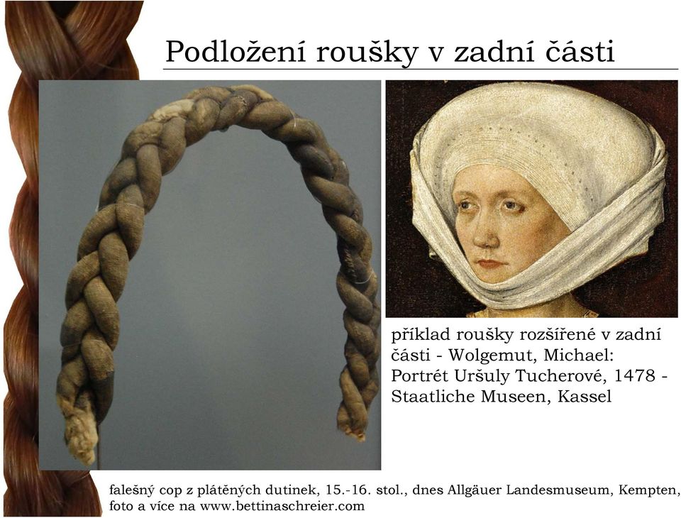 Staatliche Museen, Kassel falešný cop z plátěných dutinek, 15.-16.