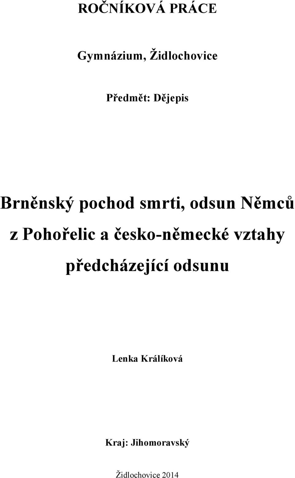 Pohořelic a česko-německé vztahy předcházející