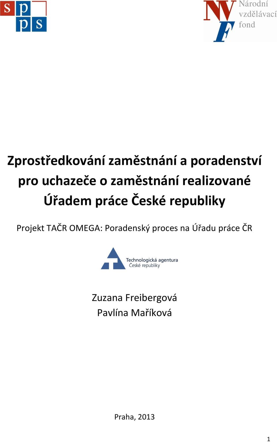 Projekt TAČR OMEGA: Poradenský proces na Úřadu práce