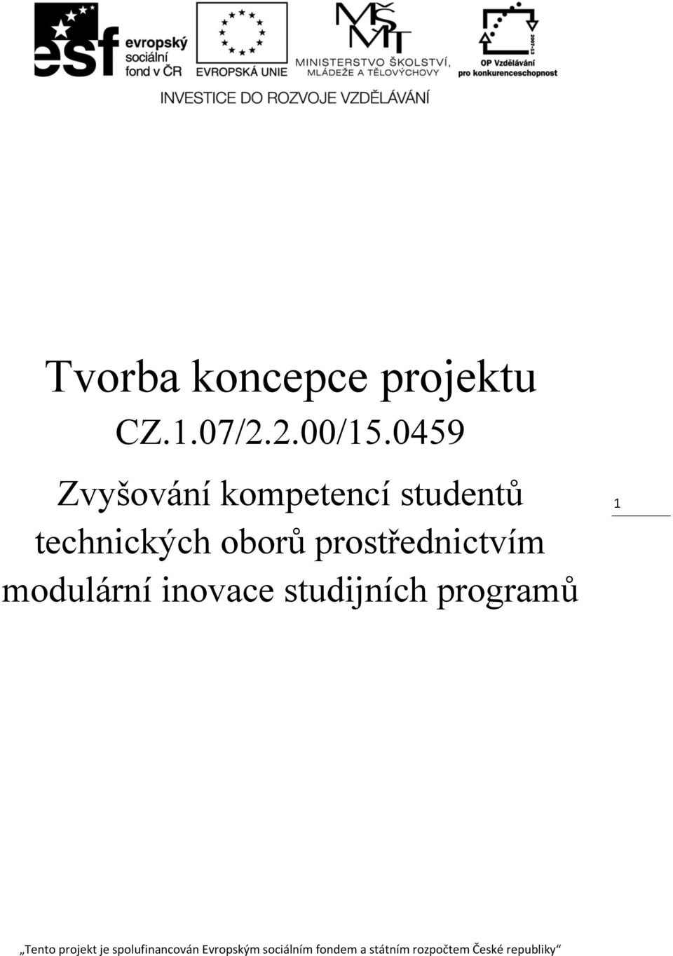 0459 Zvyšování kompetencí studentů