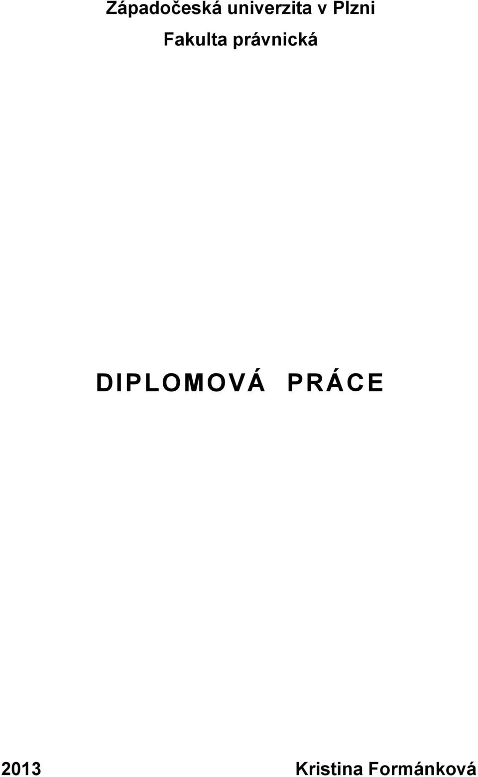 právnická DIPLOMOVÁ