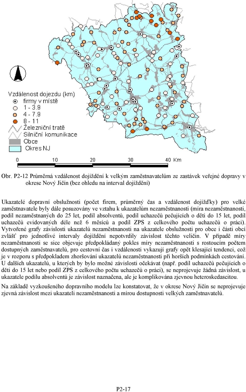 uchazečů pečujících o děti do 15 let, podíl uchazečů evidovaných déle než 6 měsíců a podíl ZPS z celkového počtu uchazečů o práci).