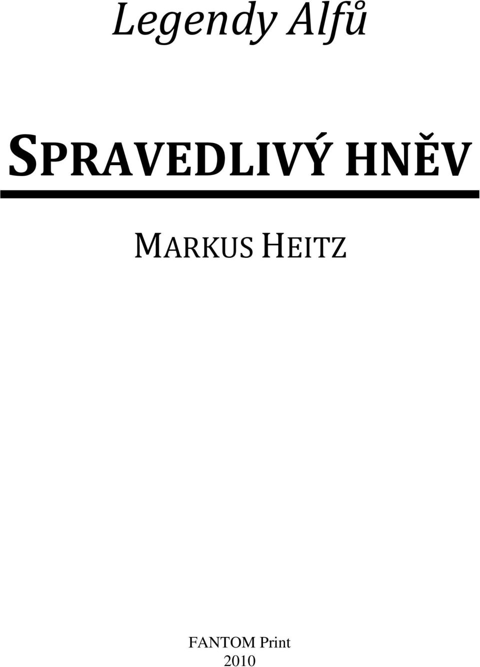 HNĚV MARKUS