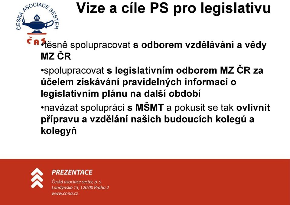 pravidelných informací o legislativním plánu na další období navázat