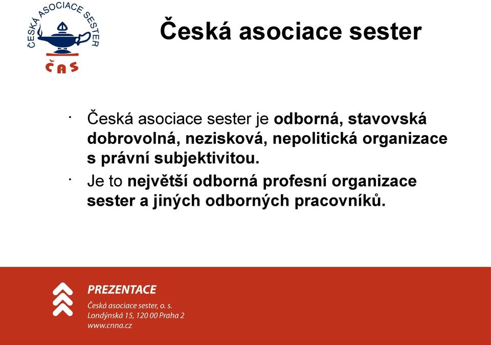 organizace s právní subjektivitou.