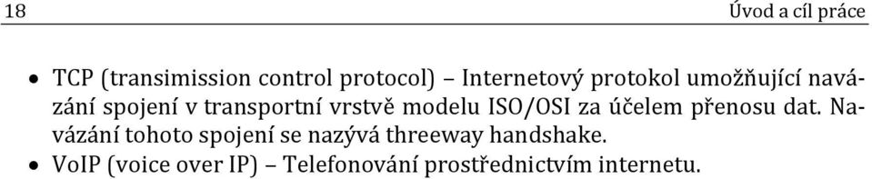 ISO/OSI za účelem přenosu dat.