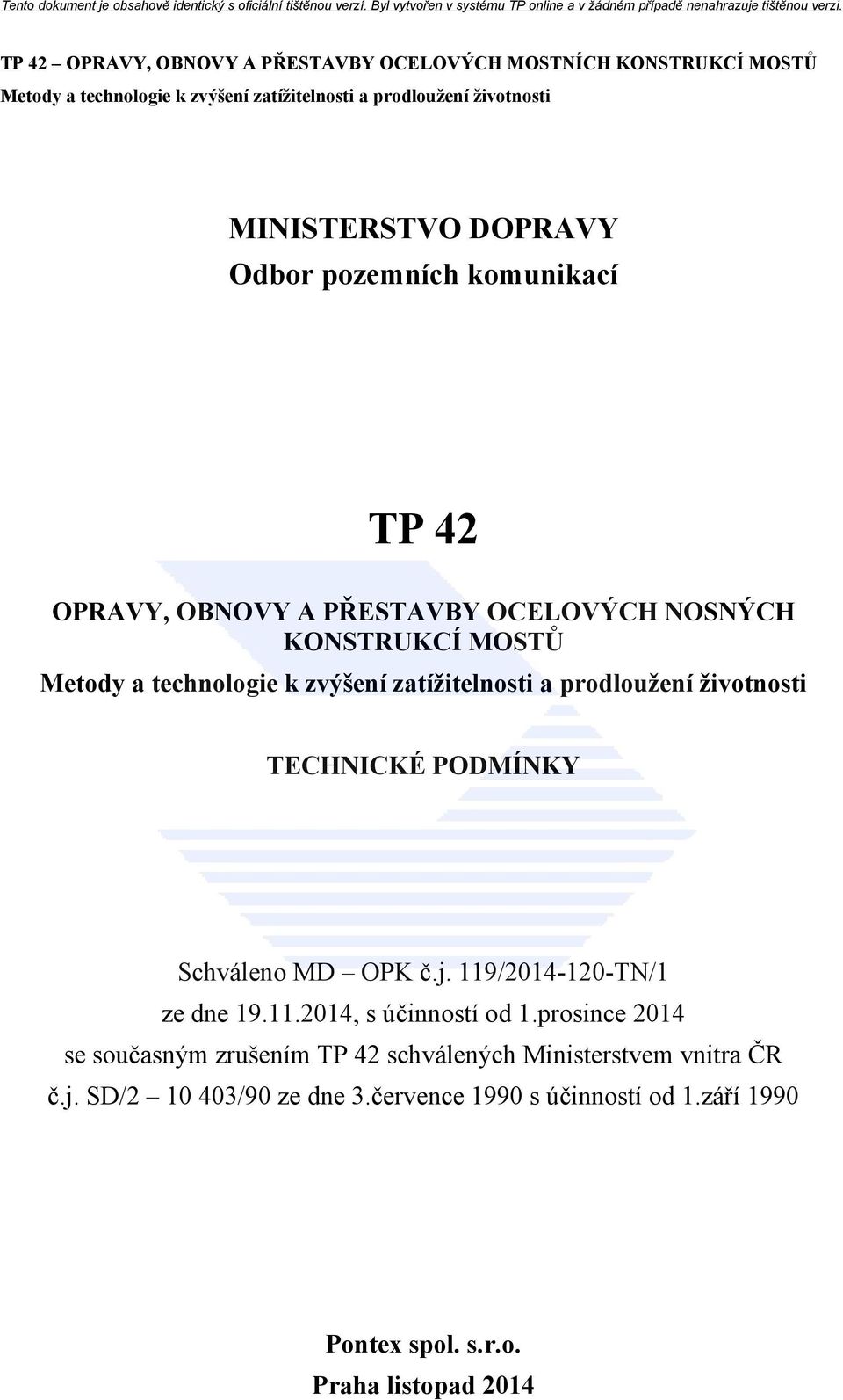 119/2014-120-TN/1 ze dne 19.11.2014, s účinností od 1.