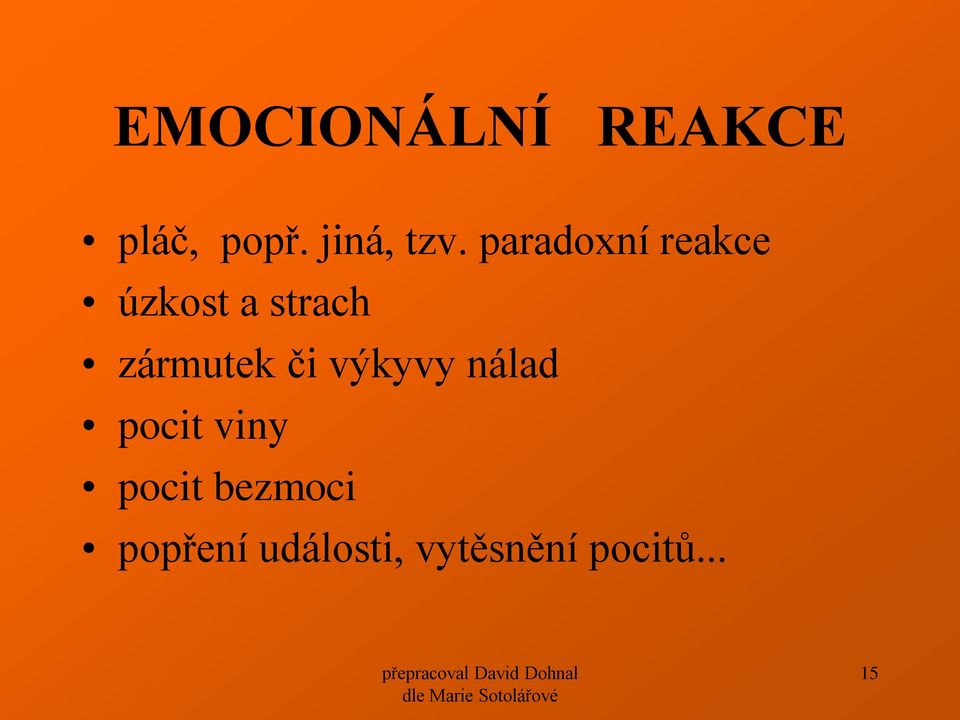 či výkyvy nálad pocit viny pocit bezmoci