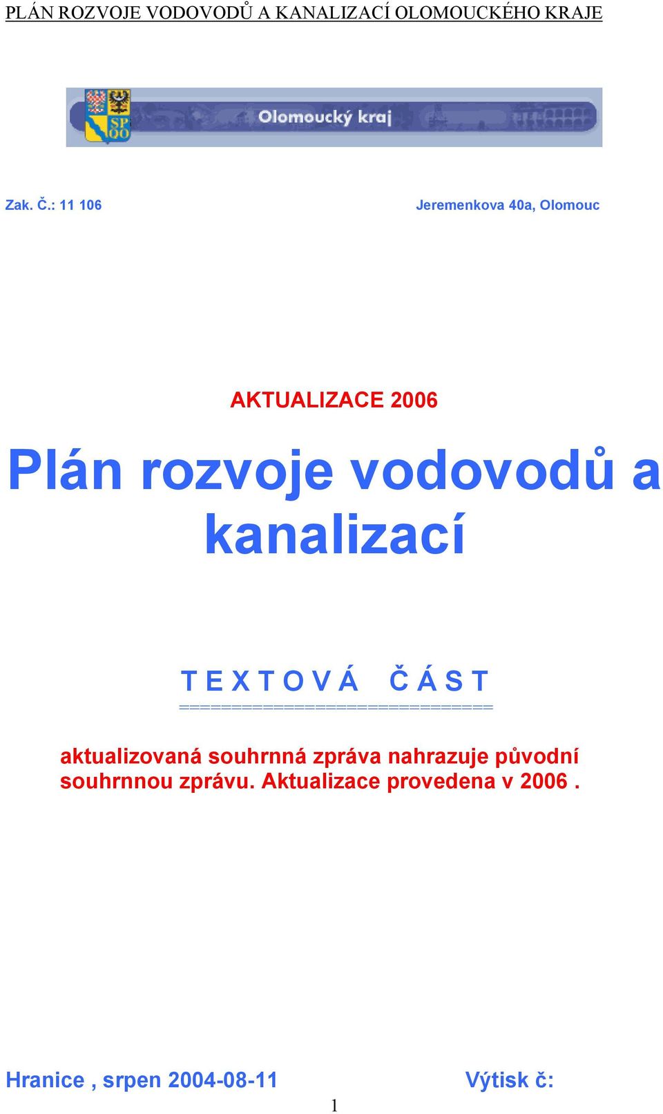 vodovodů a kanalizací T E X T O V Á Č Á S T