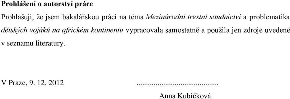 vojáků na africkém kontinentu vypracovala samostatně a použila jen