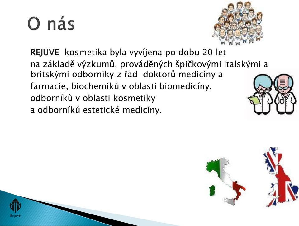 odborníky z řad doktorů medicíny a farmacie, biochemiků v