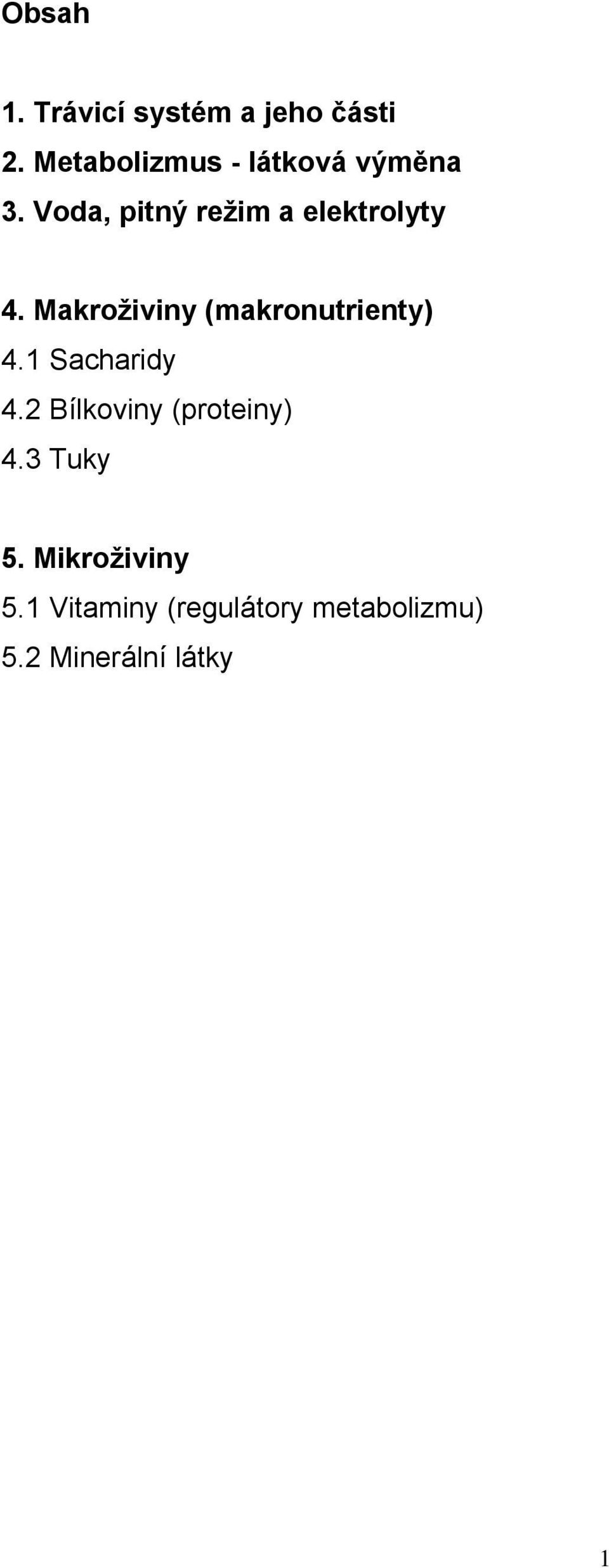 Voda, pitný režim a elektrolyty 4.