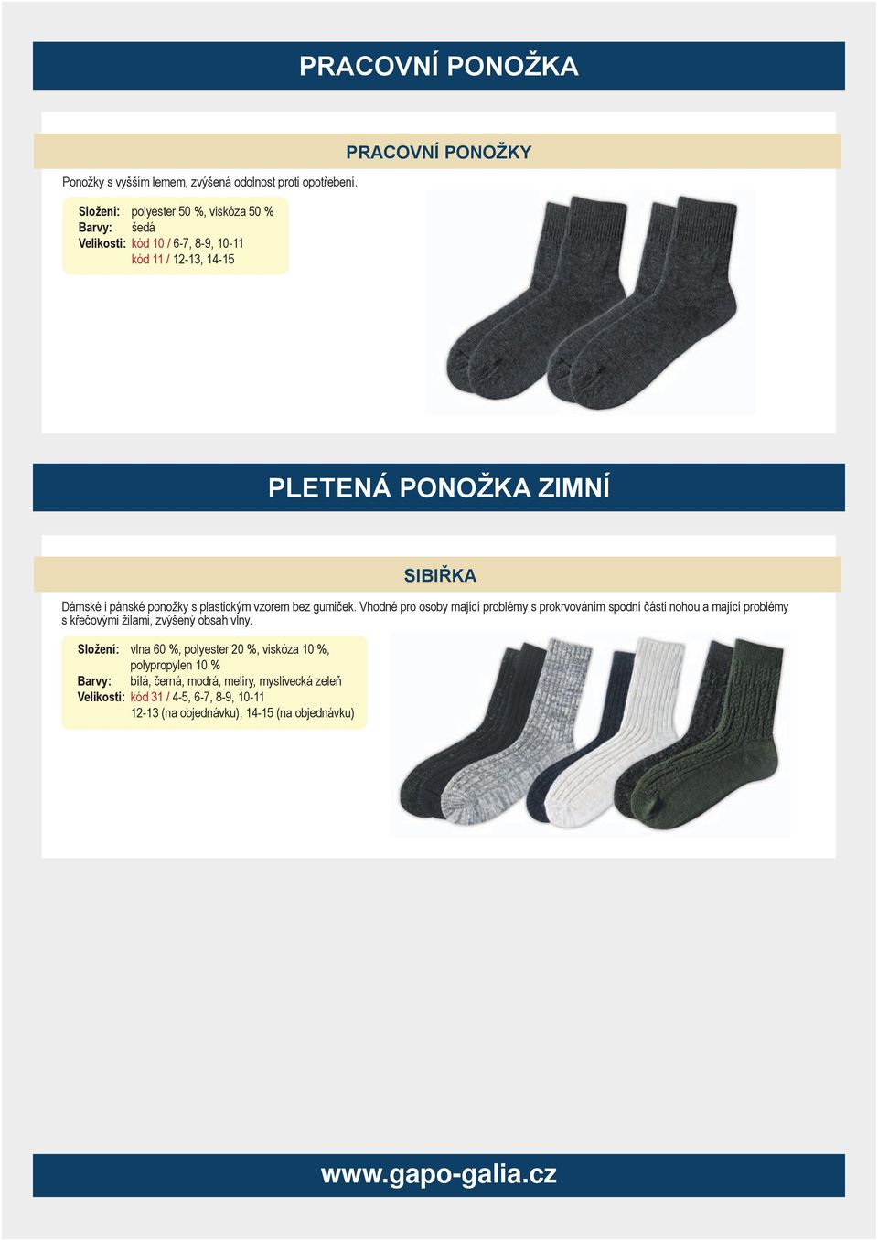 Dámské i pánské ponožky s plastickým vzorem bez gumiček.