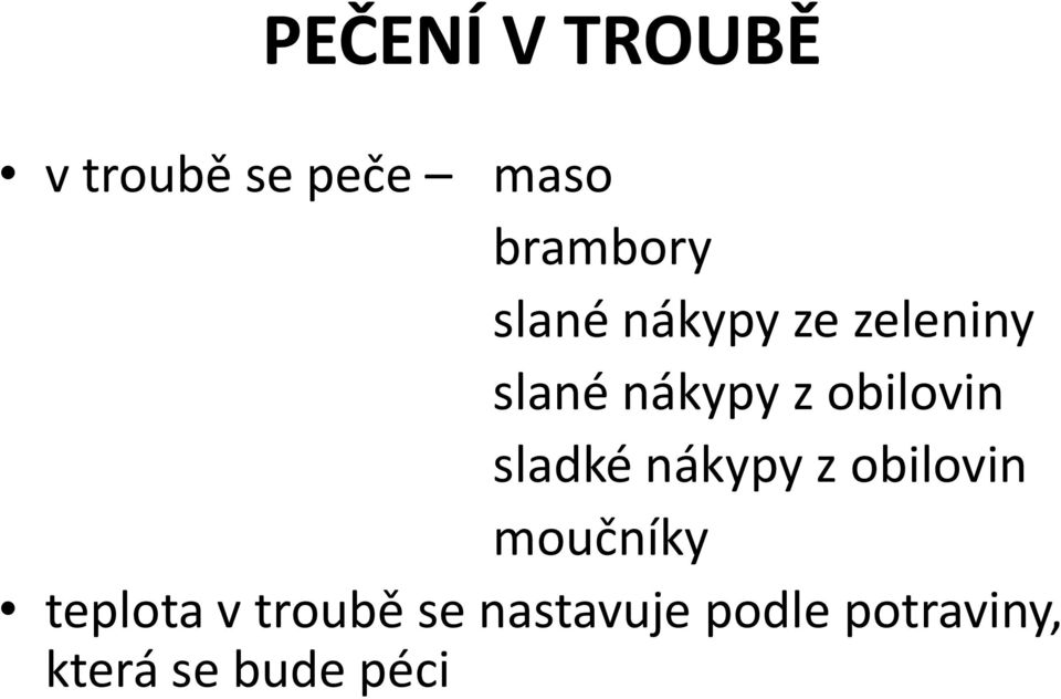 sladké nákypy z obilovin moučníky teplota v