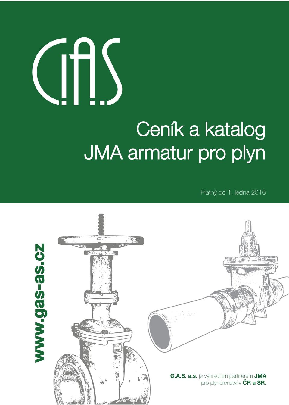 gas-as.cz G.A.S. a.s. je výhradním