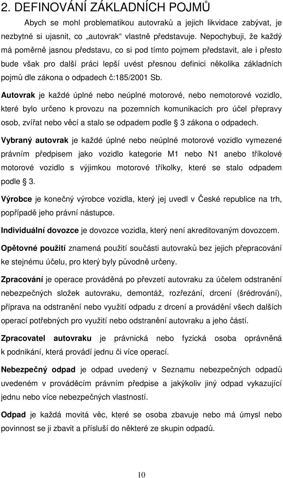 odpadech č:185/2001 Sb.