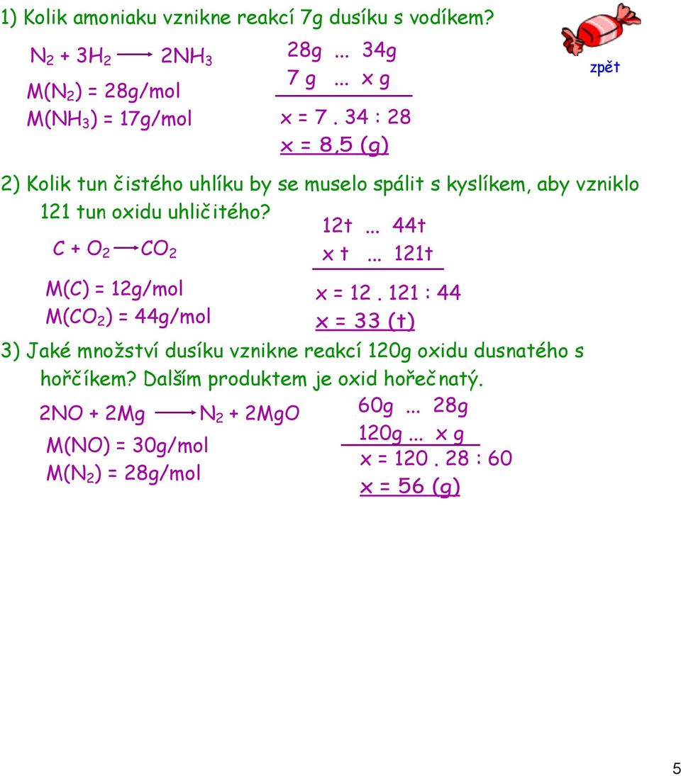 .. 44t C + O 2 CO 2 x t... 121t M(C) = 12g/mol M(CO 2 ) = 44g/mol x = 12.