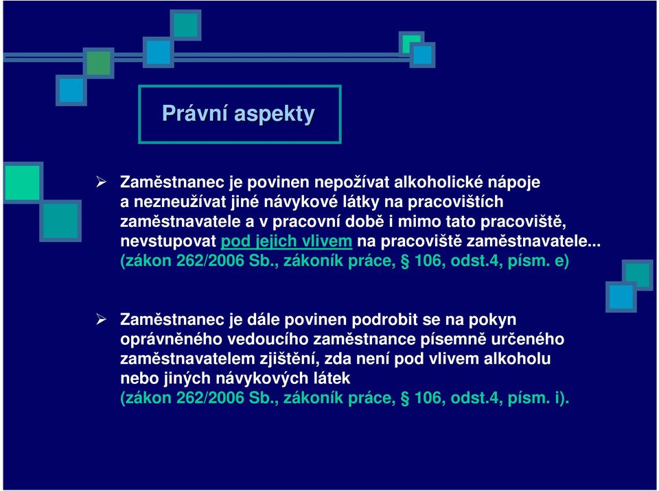 , zákoník práce, 106, odst.4, písm.