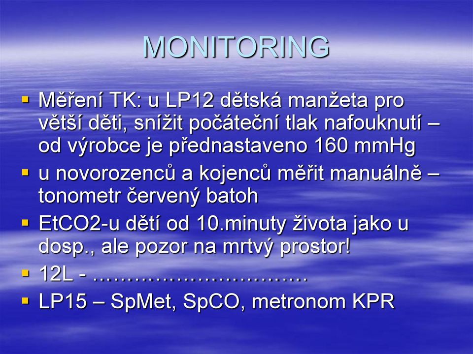 novorozenců a kojenců měřit manuálně tonometr červený batoh EtCO2-u dětí od