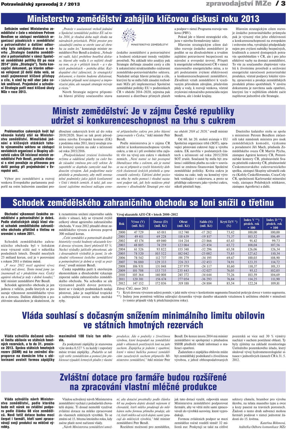 politiky EU po roce 2014 (dále Strategie ).