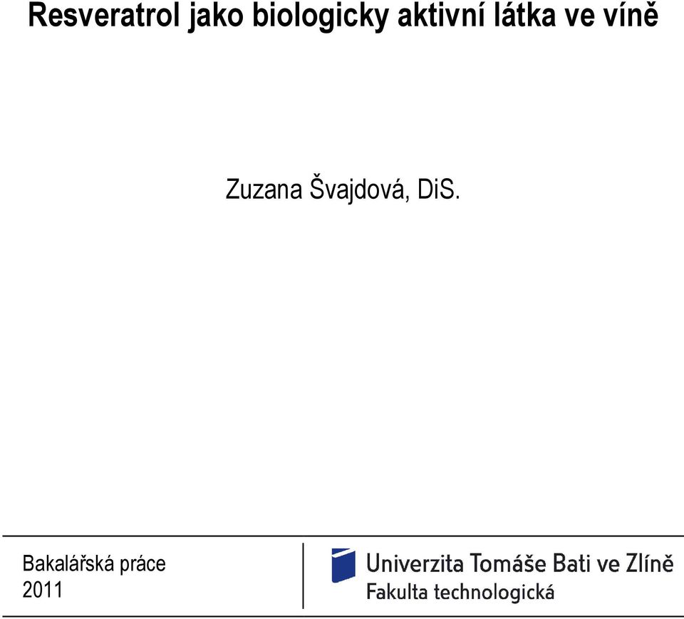 látka ve víně Zuzana