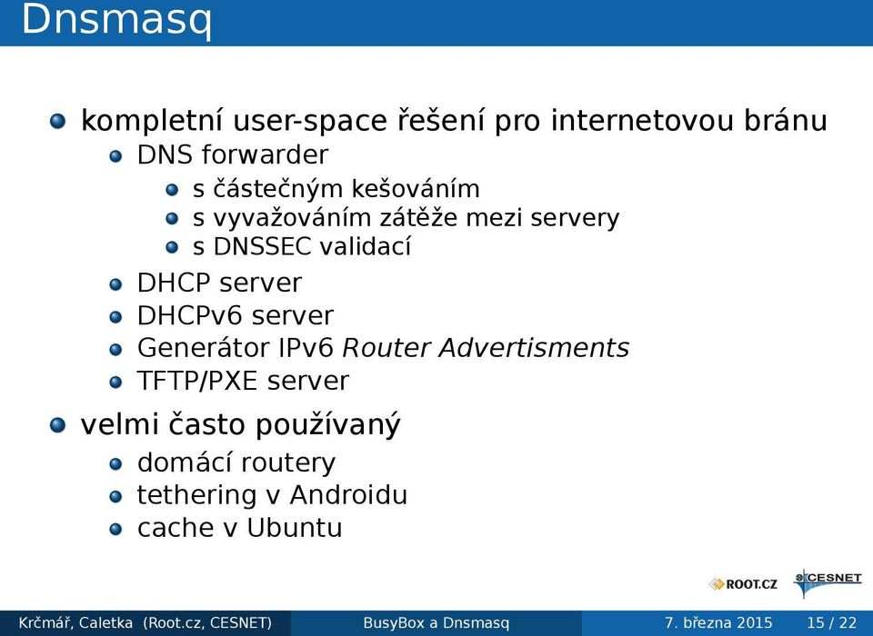 Generátor IPv6 Router Advertisments TFTP/PXE server velmi často používaný domácí routery