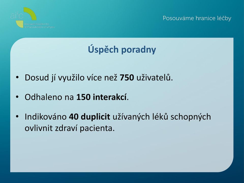 Odhaleno na 150 interakcí.