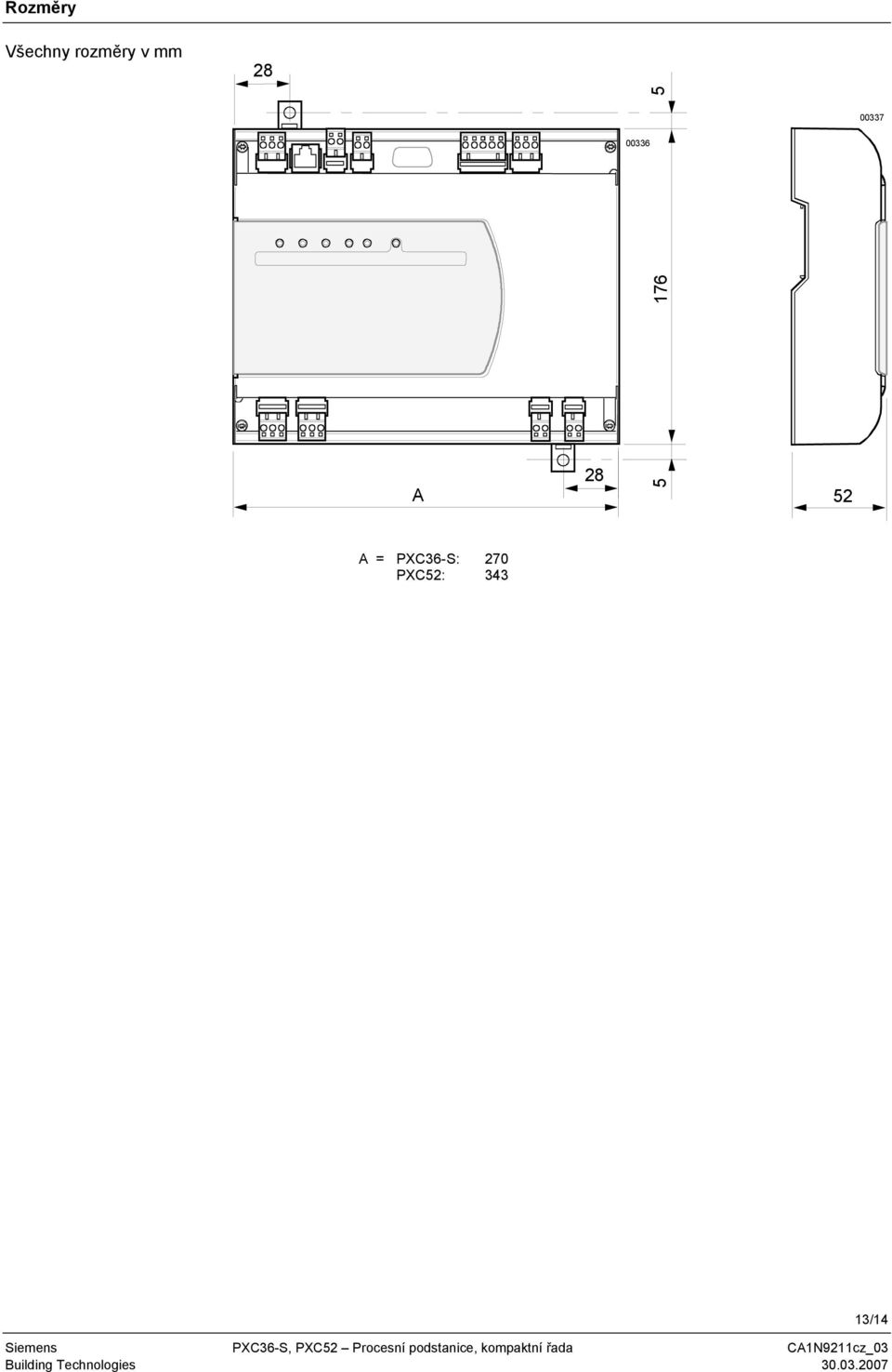 Siemens PXC36-S, PXC5 Procesní podstanice,