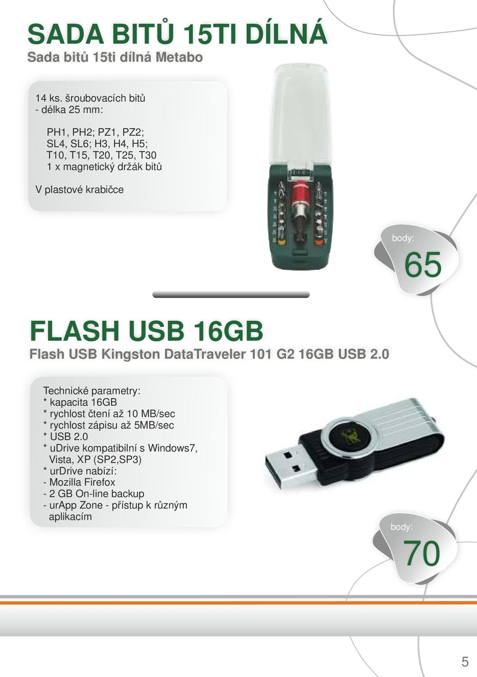 plastové krabičce 65 FLASH USB 16GB Flash USB Kingston DataTraveler 101 G2 16GB USB 2.