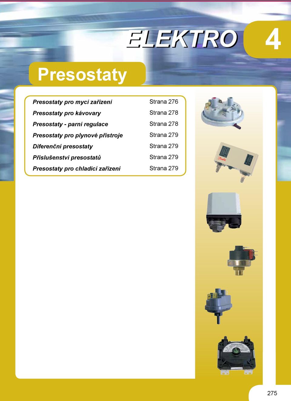 Strana 279 Diferenční presostaty Strana 279