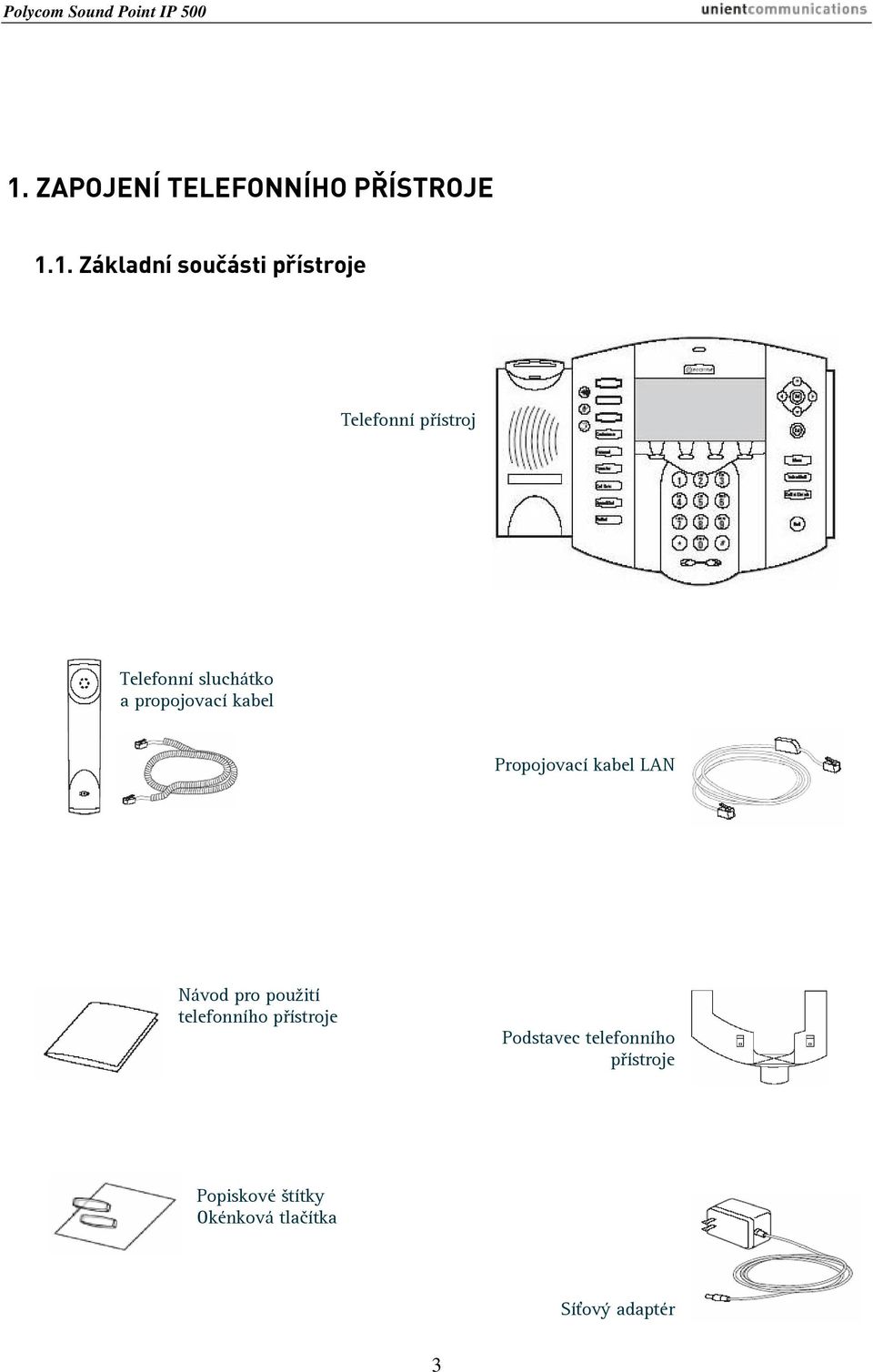 Propojovací kabel LAN Návod pro použití telefonního přístroje