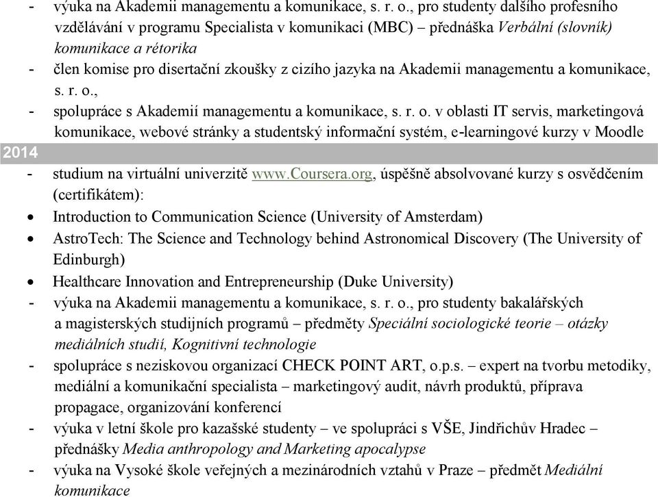 Akademii managementu a komunikace, s. r. o.