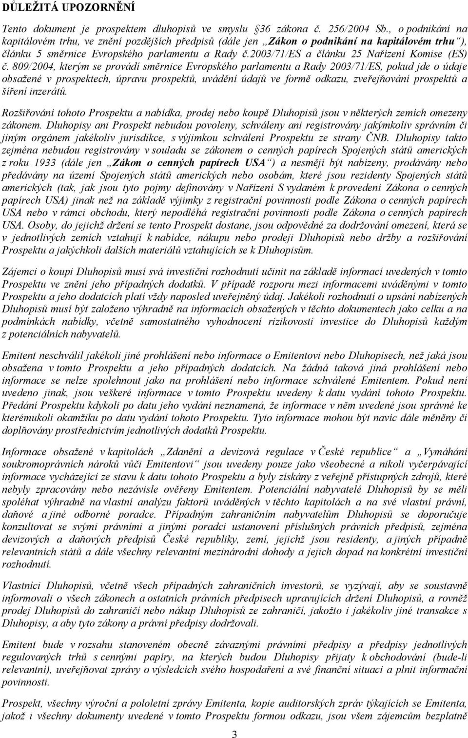 2003/71/es a článku 25 Nařízení Komise (ES) č.