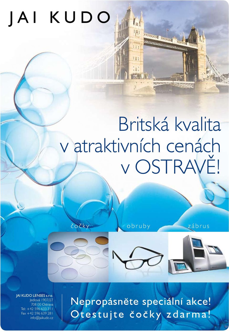 1907/27 708 00 Ostrava Tel: +42 596 633 311 Fax +42 596