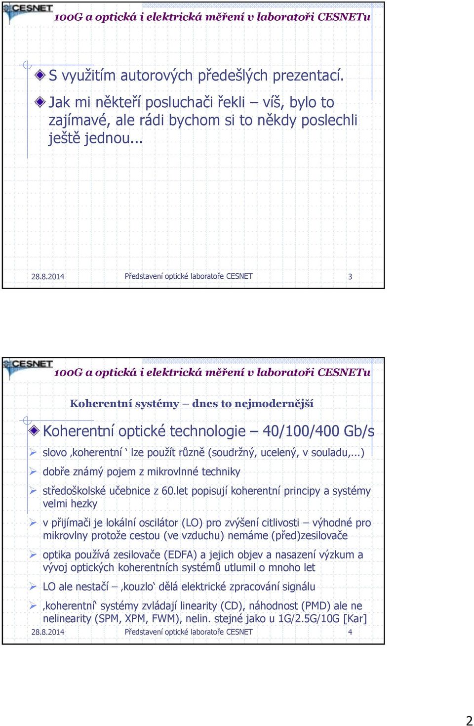 ..) dobře známý pojem z mikrovlnné techniky středoškolské učebnice z 60.