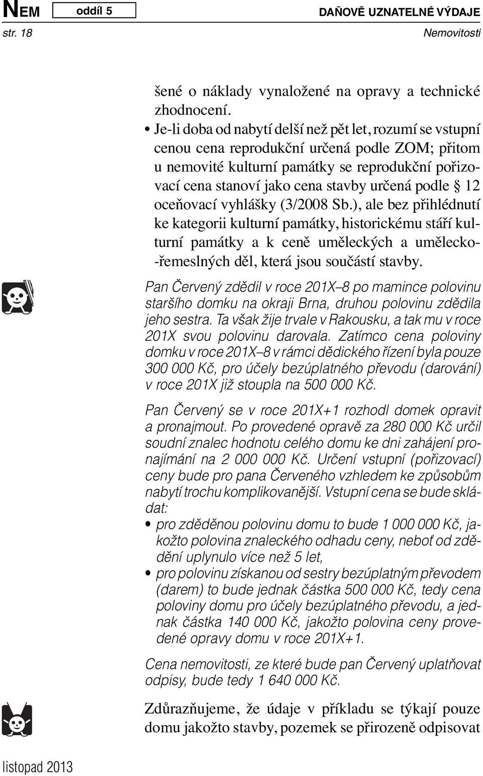 podle 12 oceňovací vyhlášky (3/2008 Sb.