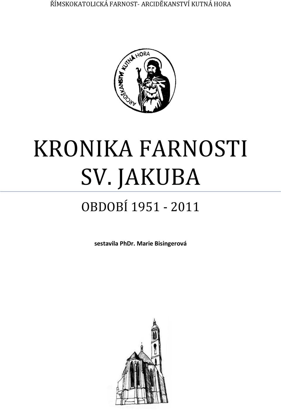 KRONIKA FARNOSTI SV.