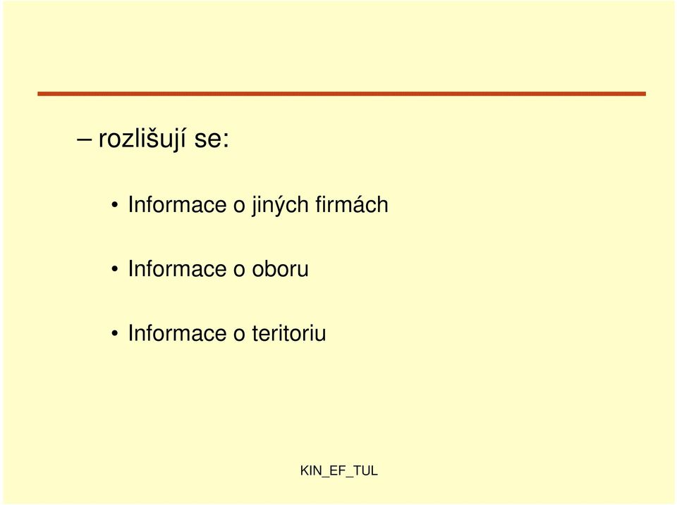 firmách Informace o