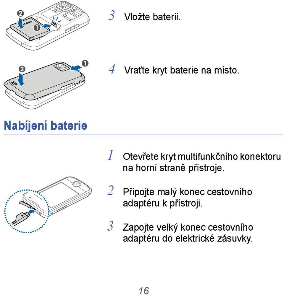 horní straně přístroje.