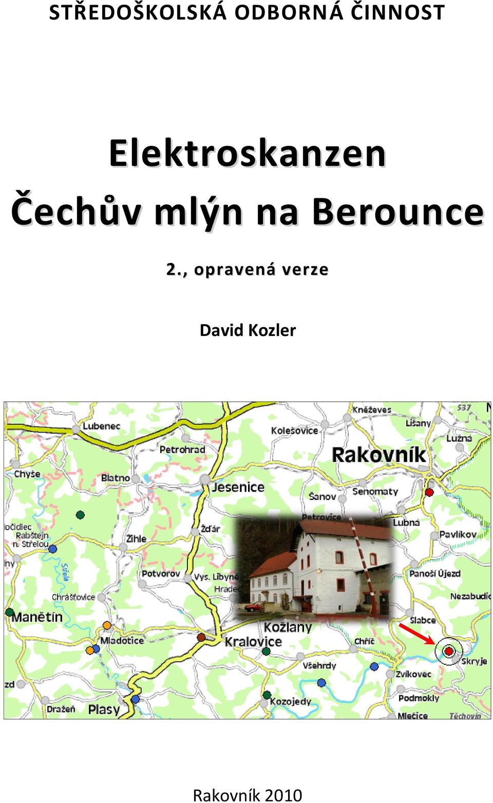 Čechův mlýn na Berounce 2.