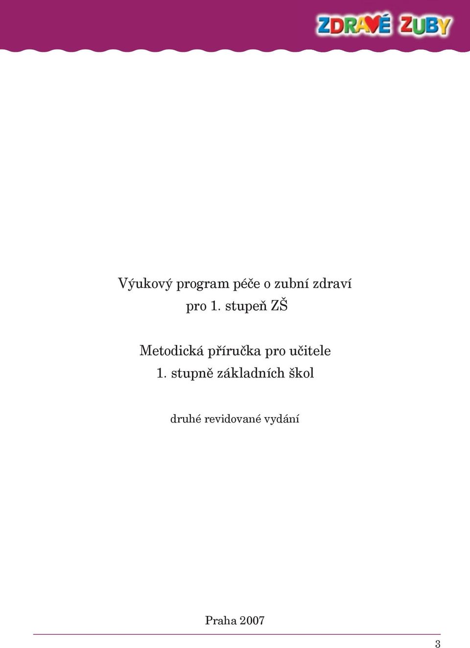 stupeň ZŠ Metodická příručka pro