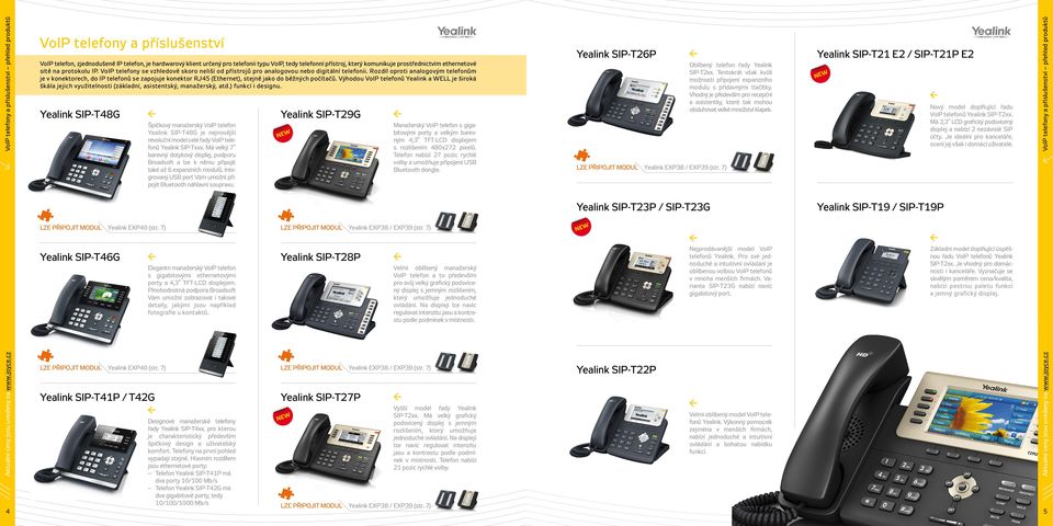 Yealink SIP-T29G Manažerský VoIP telefon s gigabitovými porty a velkým barevným 4,3 TFT-LCD displejem s rozlišením 480x272 pixelů.