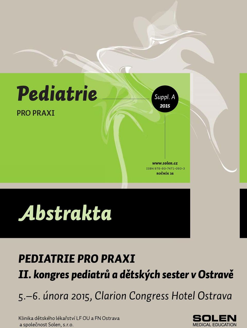 kongres pediatrů a dětských sester v Ostravě 5. 6.