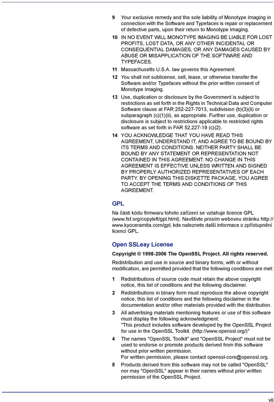 TYPEFACES. 11 Massachusetts U.S.A. law governs this Agreement.