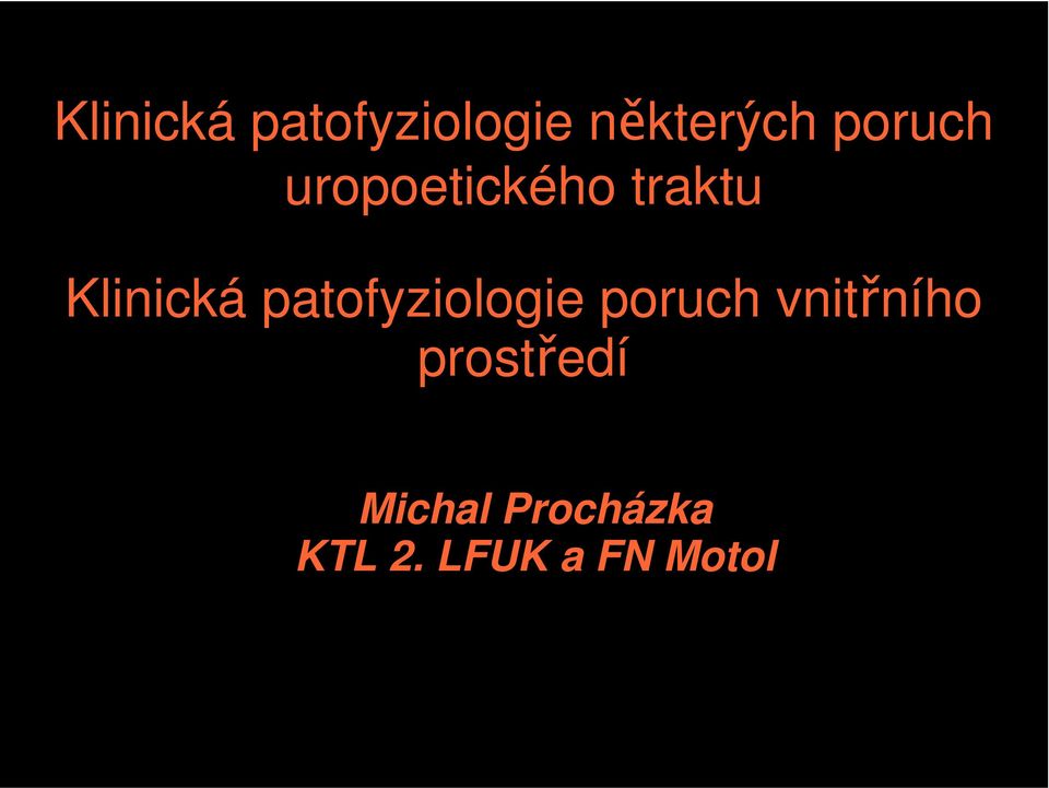 patofyziologie poruch vnitřního