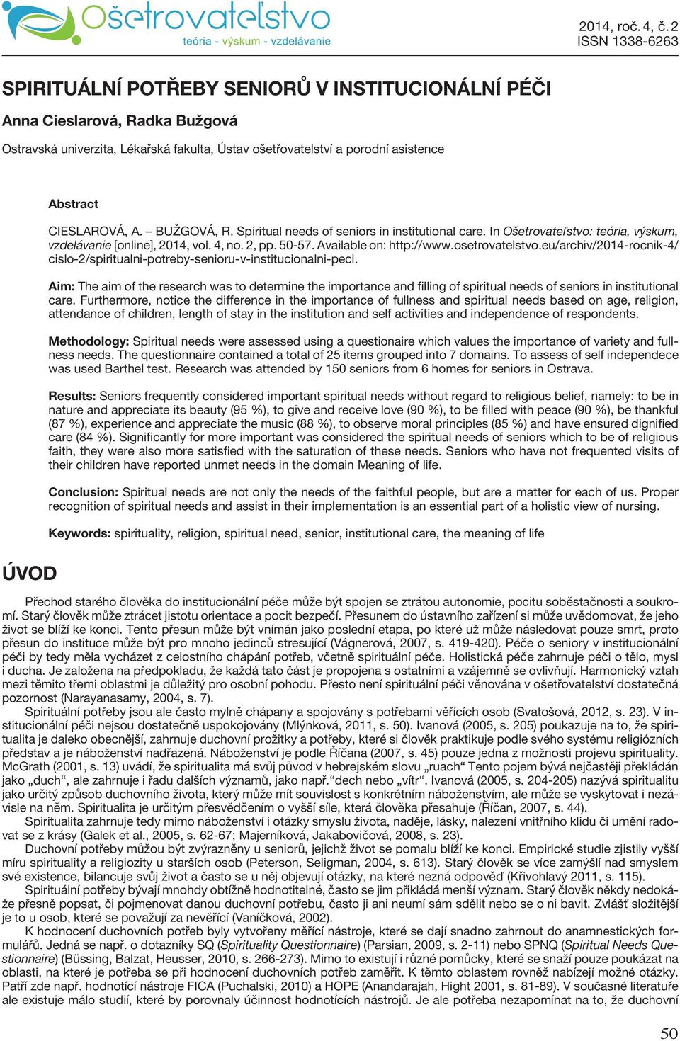 eu/archiv/2014-rocnik-4/ cislo-2/spiritualni-potreby-senioru-v-institucionalni-peci.