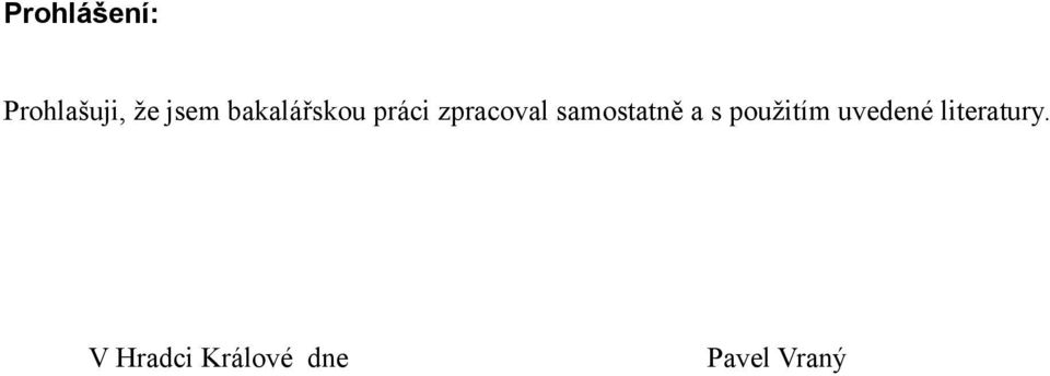 samostatně a s použitím uvedené