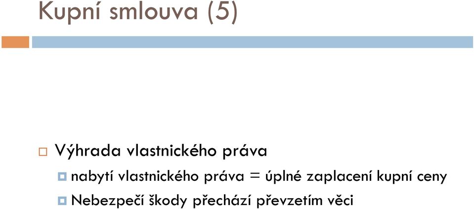 vlastnického práva = úplné