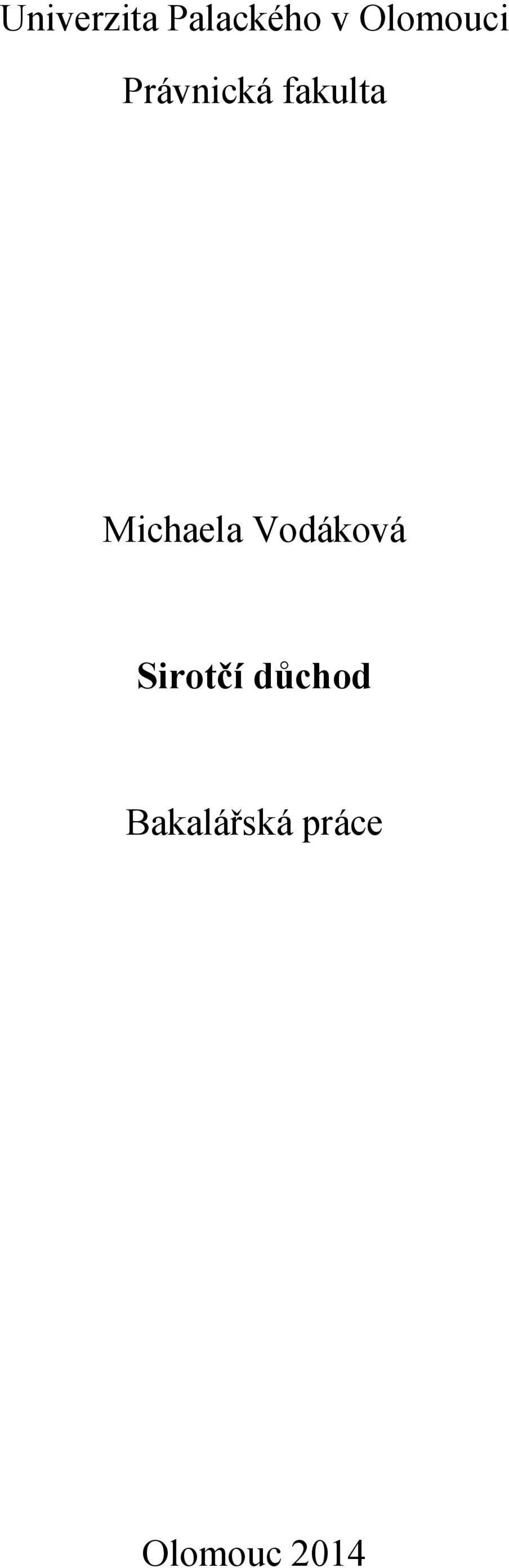 Michaela Vodáková Sirotčí