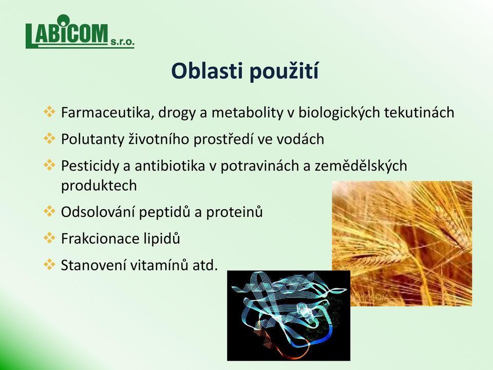 vodách Pesticidy a antibiotika v potravinách a zemědělských